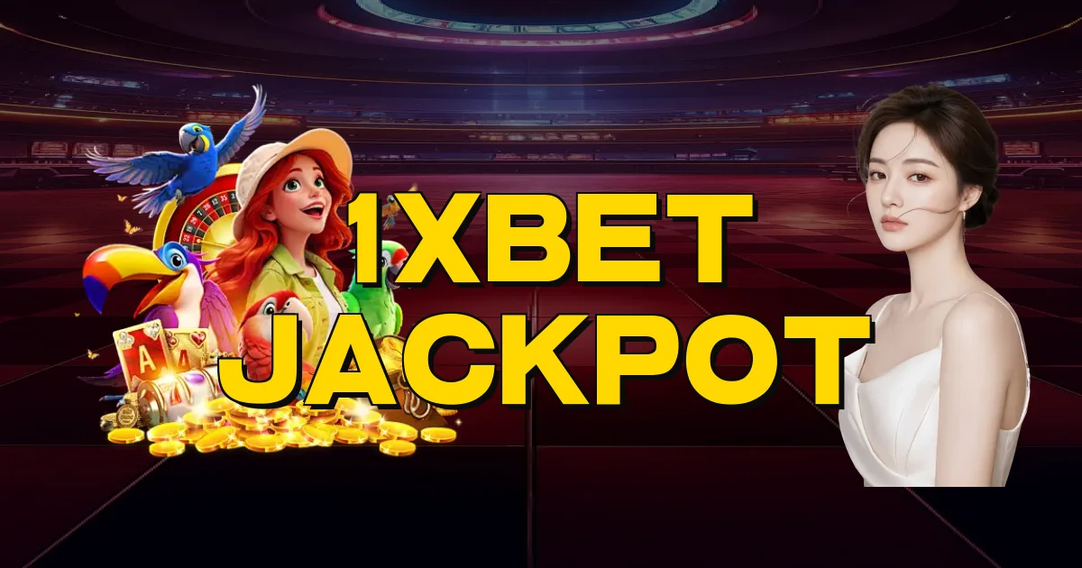 1Xbet Jackpot Oficial