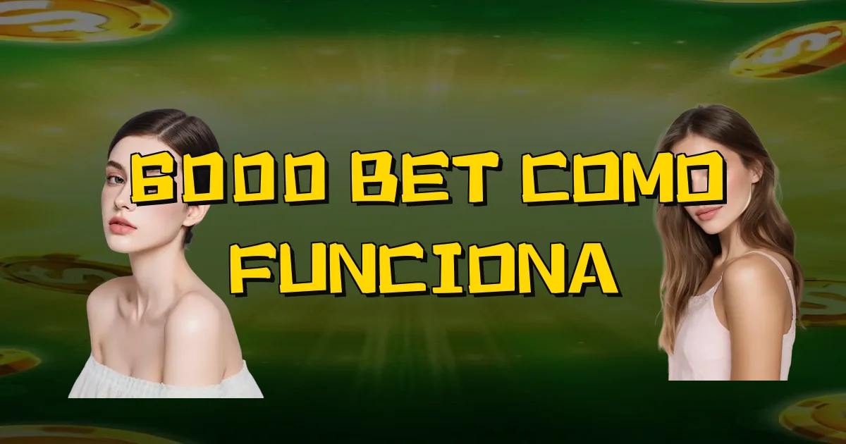 6000 Bet Como Funciona Oficial