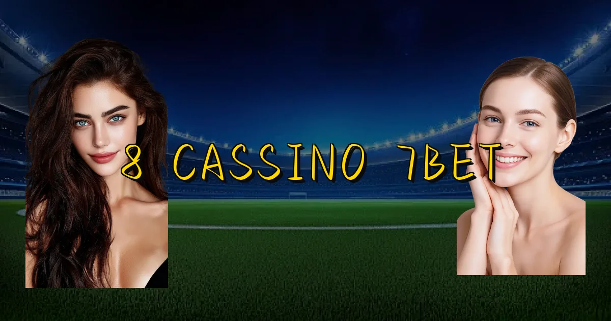 8 Cassino 7Bet Oficial