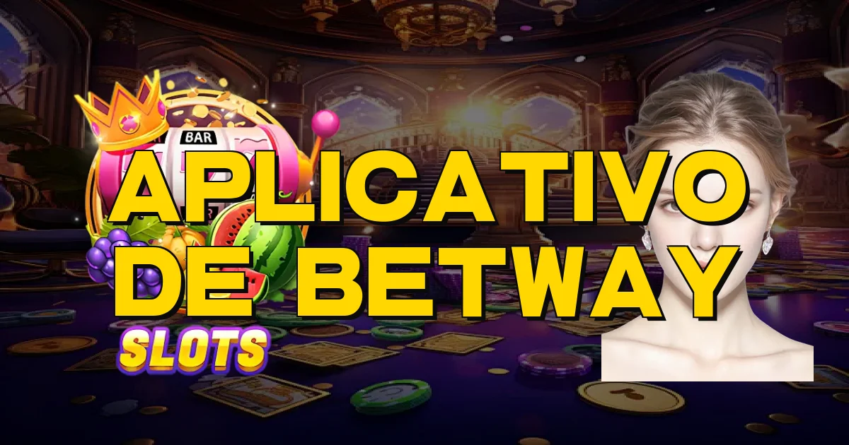 Aplicativo De Betway Oficial