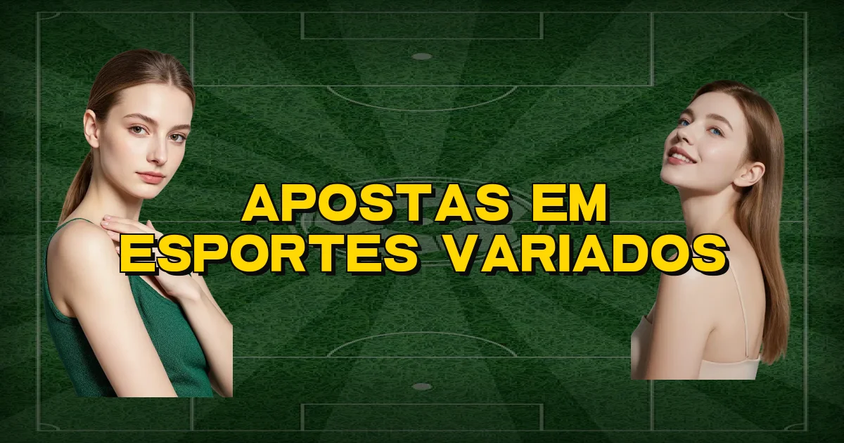 Apostas Em Esportes Variados Oficial