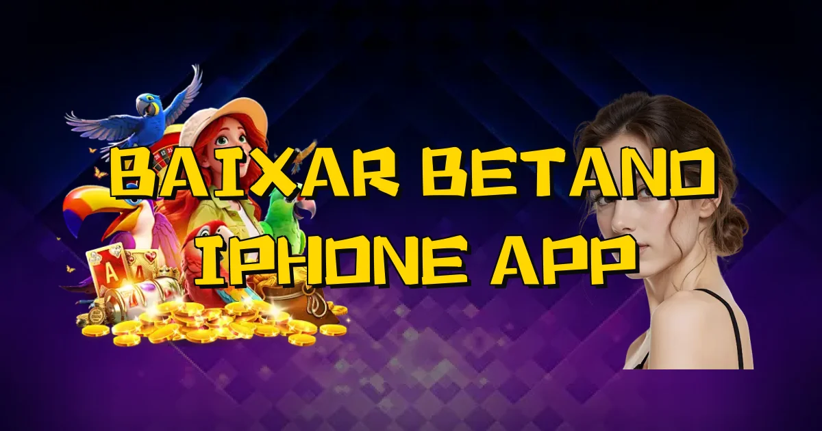 Baixar Betano Iphone App Oficial