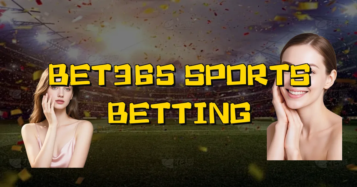 Bet365 Sports Betting Oficial