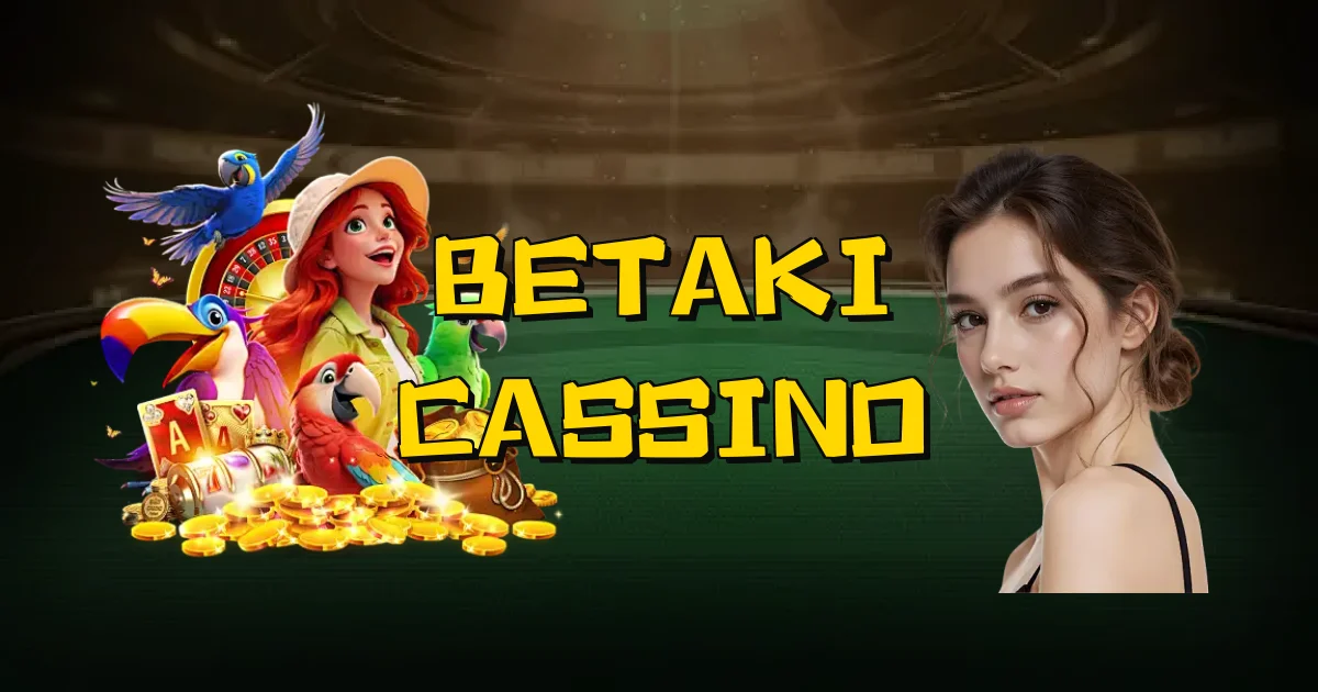 Betaki Cassino Oficial