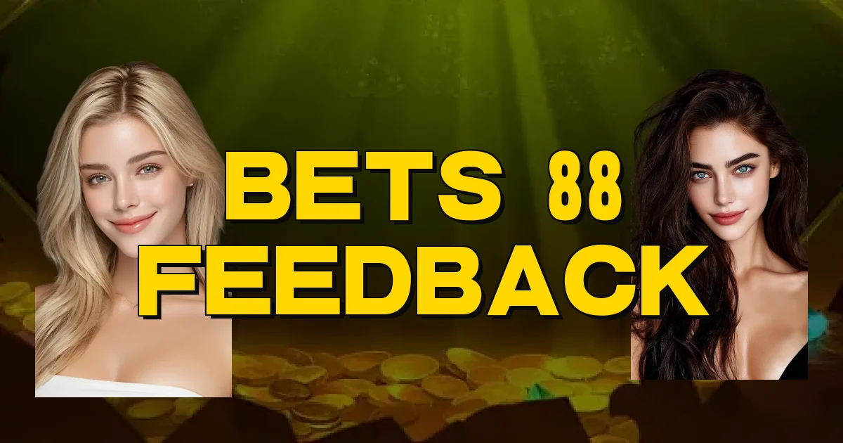 Bets 88 Feedback Oficial