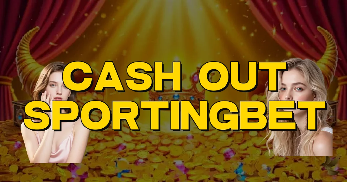 Cash Out Sportingbet Oficial