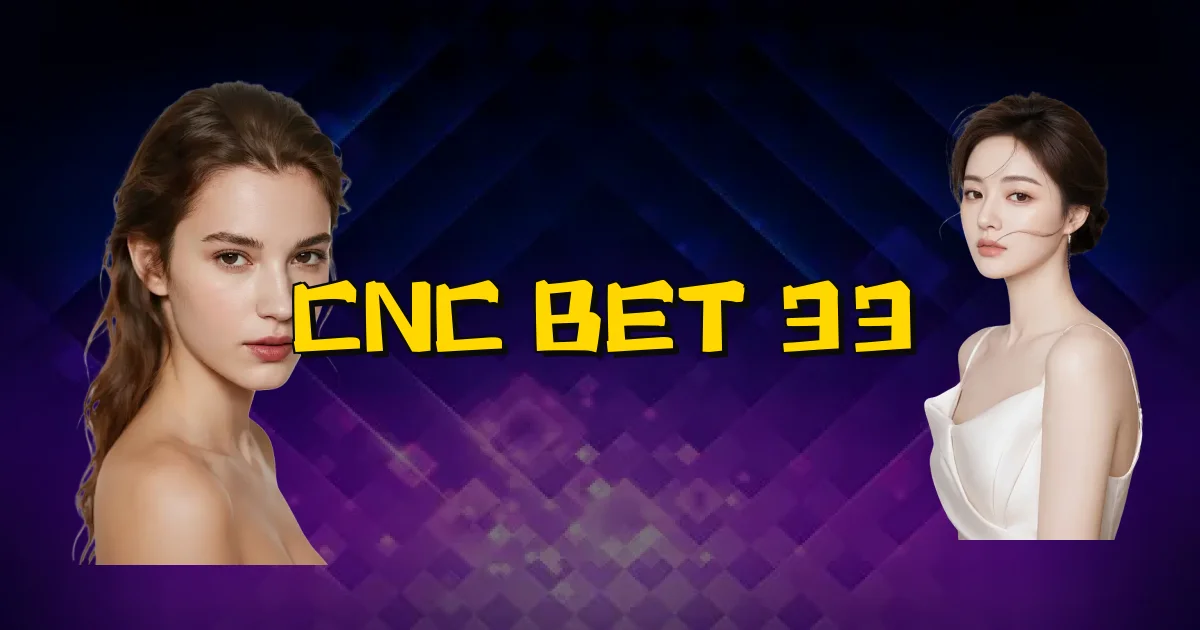 Cnc Bet 33 Oficial