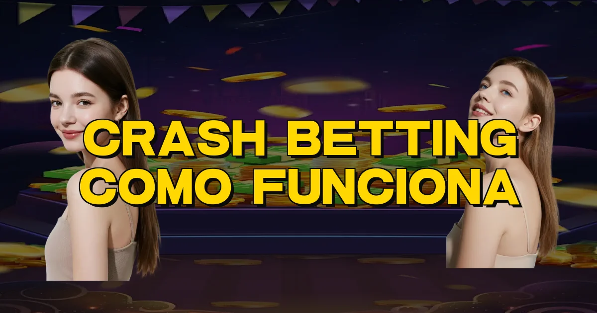 Crash Betting Como Funciona Oficial