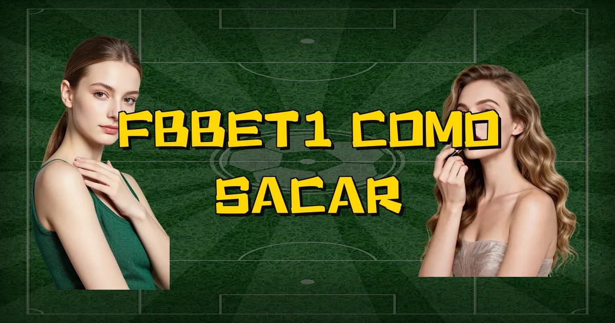 Fbbet1 Como Sacar Oficial