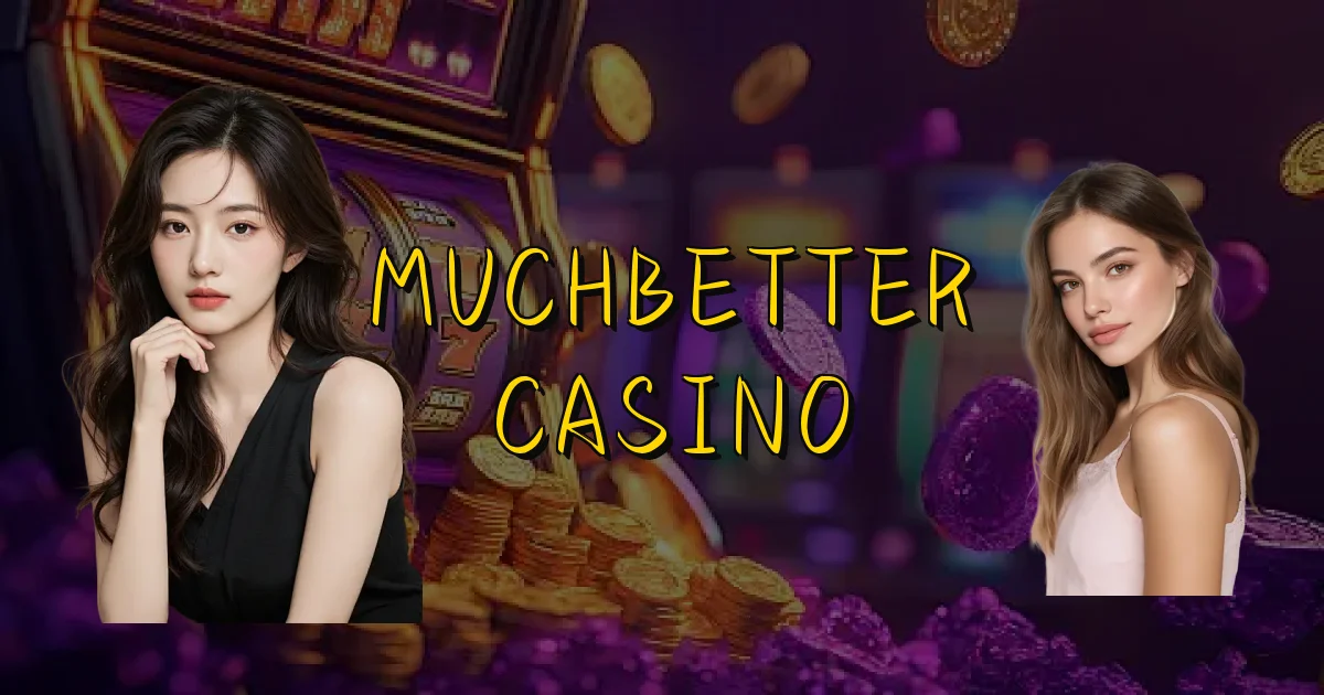 Muchbetter Casino Oficial