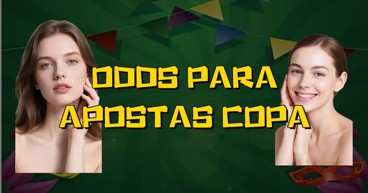 Odds Para Apostas Copa Oficial