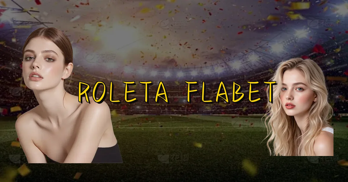 Roleta Flabet Oficial