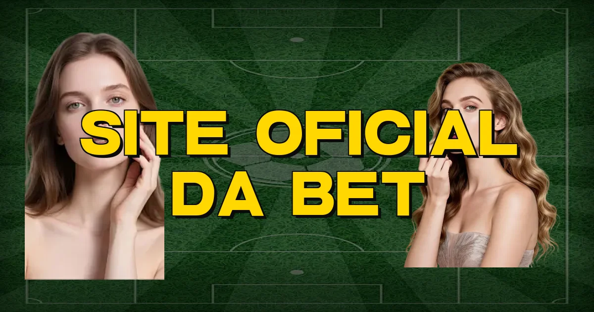 Site Oficial Da Bet Oficial