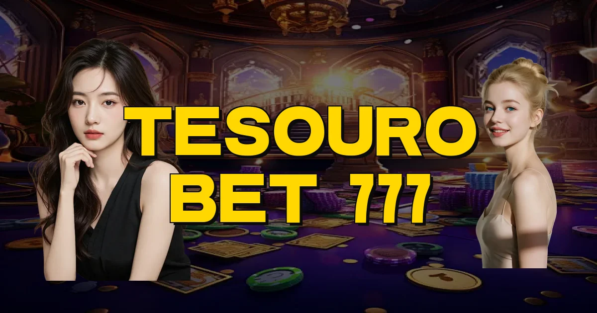 Tesouro Bet 777 Oficial